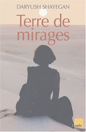 Terres des mirages