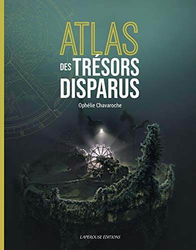 Atlas des Trésors Disparus