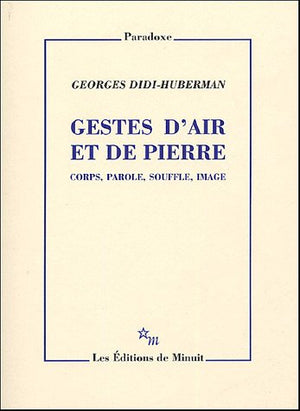 Gestes d'air et de pierre