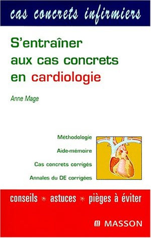 S'entraîner aux cas concrets en cardiologie