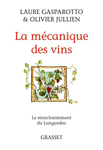 La mécanique des vins