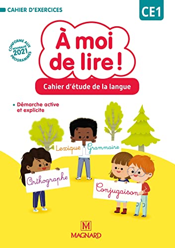 Français CE1 Cahier d’étude de la langue A moi de lire !