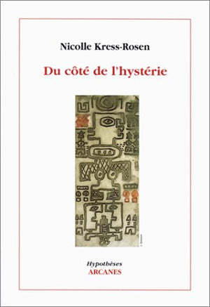 Du côté de l'hystérie