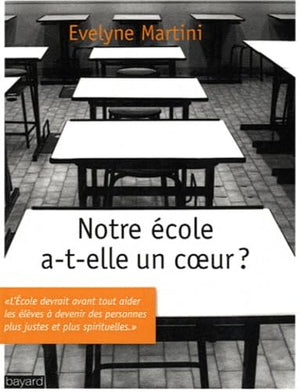 Notre école a-t-elle un coeur ?