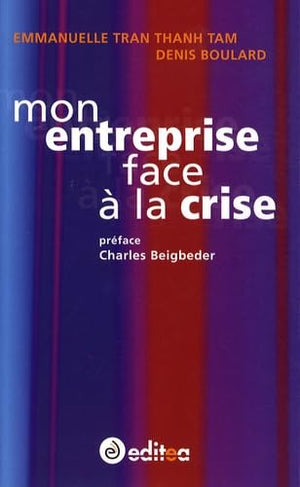 Mon entreprise face à la crise