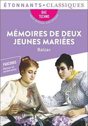 Mémoires de deux jeunes mariées - Bac Techno 2025