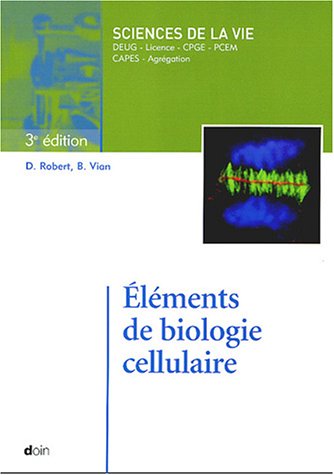 Eléments de biologie cellulaire