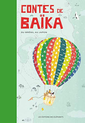 CONTES DE BAIKA - DU BRESIL AU JAPON