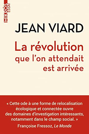 La révolution que l'on attendait est arrivée