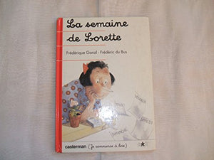 La semaine de Lorette