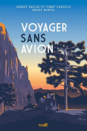 Voyager sans avion