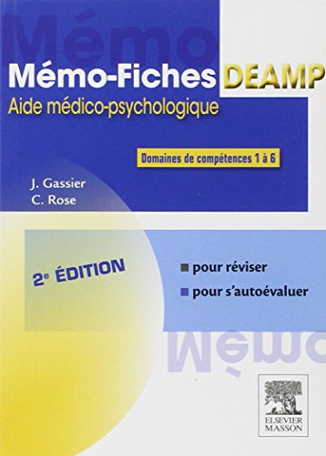 Mémo-fiches DEAMP: Aide médico-psychologique