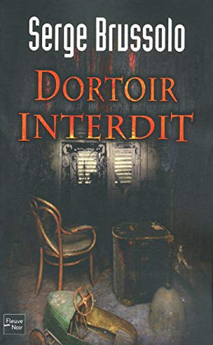 Dortoir interdit