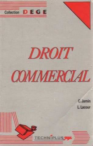 Droit commercial (Collection DEGE)