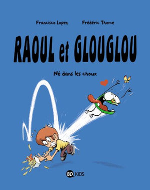 Raoul et Glouglou