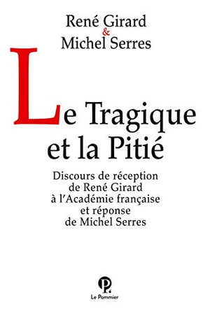 Le tragique et la pitié