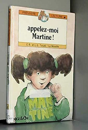 Appelez-moi martine