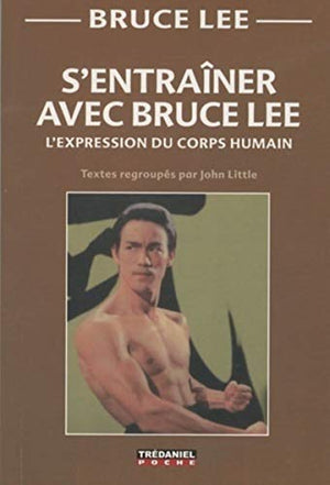 S'entraîner avec Bruce Lee