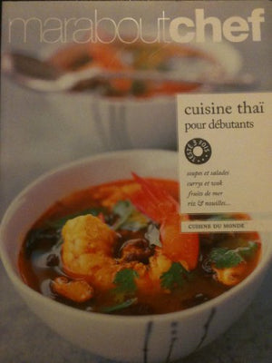 Cuisine thaï pour débutants