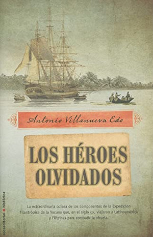 Heroes Olvidados,Los (Roca Editorial Historica)