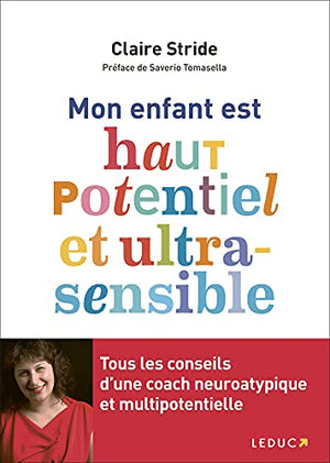 Mon enfant est haut potentiel et ultrasensible