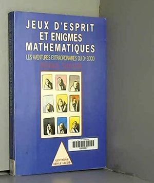 Jeux d'esprit et énigmes mathématiques