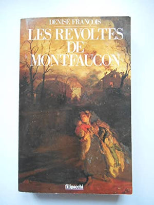 Les révoltés de Montfaucon