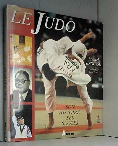 Le judo, son histoire, ses succès