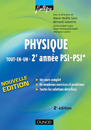 Physique tout-en-un 2e année PSI-PSI*: Cours et exercices corrigés