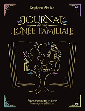 Journal de ma lignée familiale