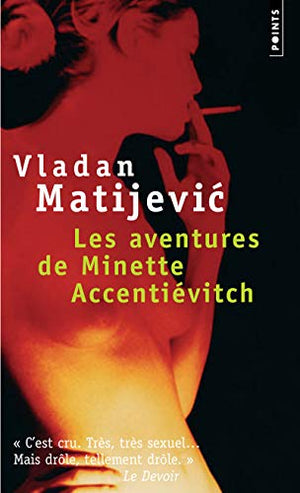 Les aventures de Minette Accentiévitch