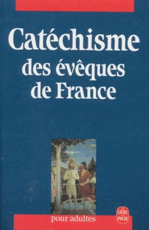 Catéchisme pour adultes des évêques de France