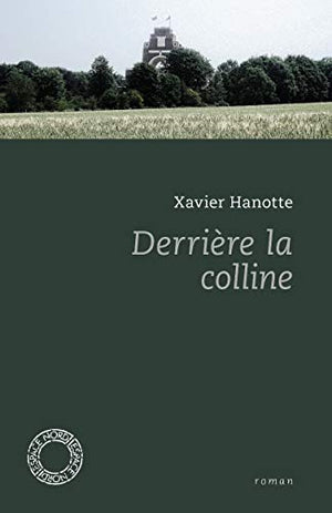 Derrière la colline