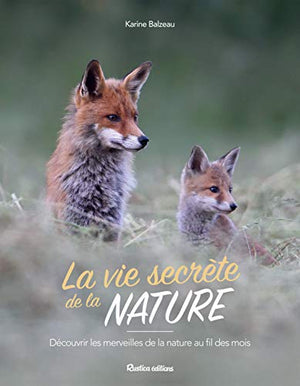 La vie secrète de la nature