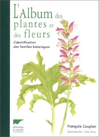 L'Album des plantes et des fleurs : L'identification des familles botaniques