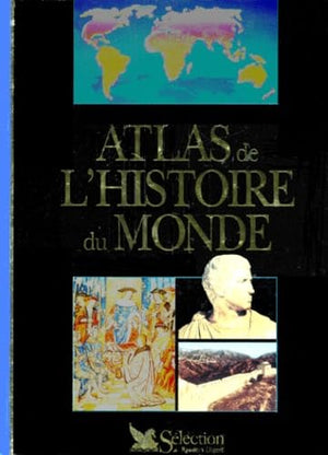 Atlas de l'histoire du monde