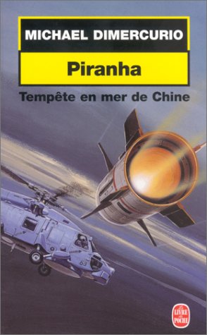 Piranha : Tempête en mer de Chine