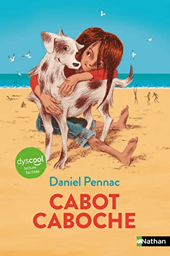 Cabot Caboche - Roman Dyscool - Dès 8 ans