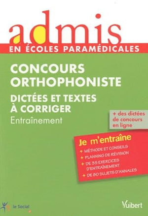 Concours orthophoniste - Dictées et textes à corriger