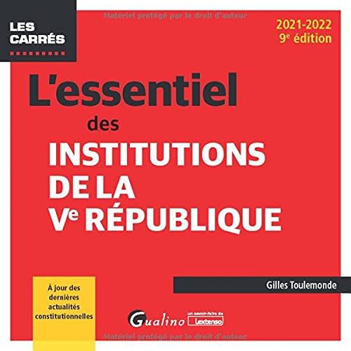 L'essentiel des institutions de la Ve République: À jour des dernières actualités constitutionnelles