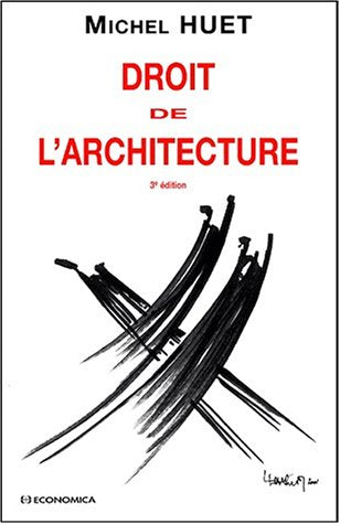 Droit de l'architecture 3 ed
