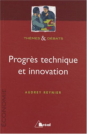 Progrès technique et innovation