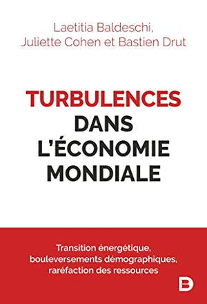 Turbulences dans l'économie mondiale