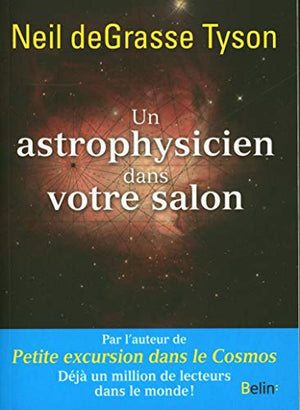 Un astrophysicien dans votre salon