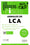 Annales de LCA: Annales 2009-2016 + 15 articles de LCA