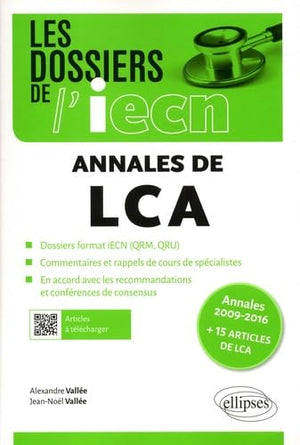 Annales de LCA: Annales 2009-2016 + 15 articles de LCA