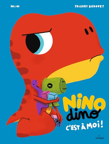 Nino Dino - C'est à moi !