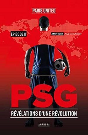 PSG: Episode 2, Révélation d'une révolution