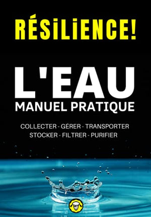 Résilience! L'eau - Manuel Pratique