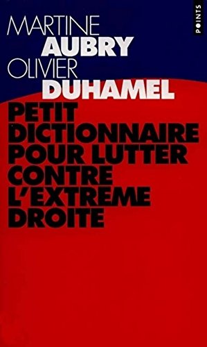 Petit dictionnaire pour lutter contre l'extrème droite